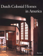 Dutch Colonial Homes in America