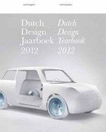 Dutch Design Yearbook 2012