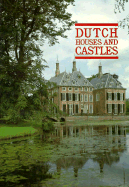 Dutch houses and castles - Guillermo, Jorge, and Sapieha, Nicolas (Illustrator)