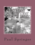 Dutch Short Films and School Dramas on YouTube: The Kort Films