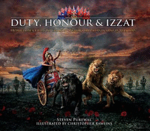 Duty, Honour & Izzat: From Golden Fields to Crimson - Punjab's Brothers in Arms in Flanders