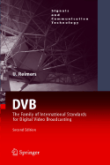 Dvb: The Family of International Standards for Digital Video Broadcasting