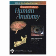 DVD Atlas of Human Anatomy: Head and Neck Part 2 DVD 5: Single User - Acland, Robert D