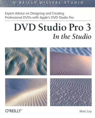 DVD Studio Pro 3: In the Studio - Loy, Marc