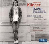 Dvork: Cello Concerto; Dumky Trio - Lisa Batiashvili (violin); Milana Chernyavska (piano); Sebastian Klinger (cello);...