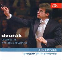 Dvork: Czech Suite; Waltzes & Polonaise - Prague Philharmonia; Jakub Hru?a (conductor)