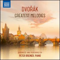 Dvork: Greatest Melodies - Peter Breiner (piano)