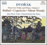 Dvork: Music for Violin and Piano, Vol. 2 - Edmund Battersby (piano); Qian Zhou (violin)