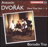 Dvork: Piano Trios Nos. 1-4 - Borodin Trio