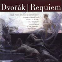 Dvork: Requiem - Jana Skorov (mezzo-soprano); Peter Mikuls (bass); Simona Saturova (soprano); Toms Cern (tenor);...
