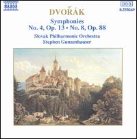 Dvork: Symphonies Nos. 4 & 8 - Slovak Philharmonic Orchestra; Stephen Gunzenhauser (conductor)