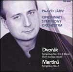 Dvork: Symphony No. 9 "From the New World"; Martinu: Symphony No. 2