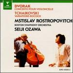 Dvorak: Concerto pour Violoncelle; Tchaikovski: Variations Rococo - Mstislav Rostropovich (cello); Seiji Ozawa (conductor)
