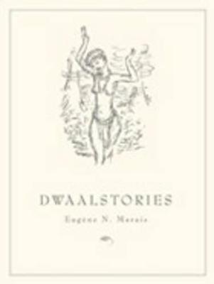 Dwaalstories - Marais, Eugene N.