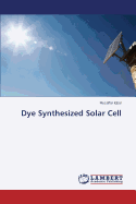 Dye Synthesized Solar Cell - Iqbal Muzaffar