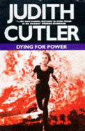 Dying for Power