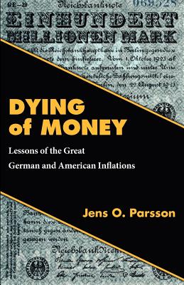 Dying of Money - Parsson, Jens O