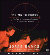 Dying to Cross