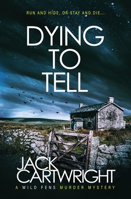 Dying To Tell - Cartwright, Jack