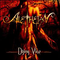 Dying Vine - Aletheian