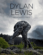 Dylan Lewis: An Untamed Force