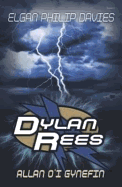 Dylan Rees: Allan O'i Gynefin