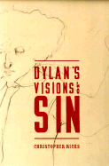 Dylan's Visions of Sin