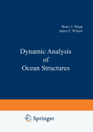 Dynamic Analysis of Ocean Structures