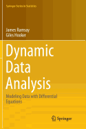 Dynamic Data Analysis: Modeling Data with Differential Equations