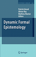 Dynamic Formal Epistemology