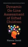 Dynamic On-line Assessment of Gifted Children