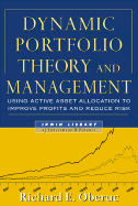 Dynamic Portfolio Theory and Management