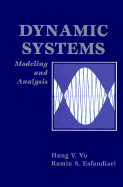 Dynamic Systems: Modeling and Analysis