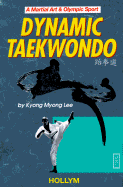Dynamic Taekwondo