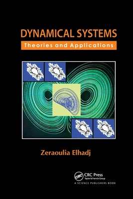 Dynamical Systems: Theories and Applications - Elhadj, Zeraoulia