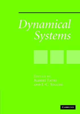 Dynamical Systems - Fathi, Albert (Editor), and Yoccoz, J -C (Editor)