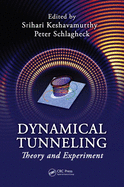 Dynamical Tunneling: Theory and Experiment