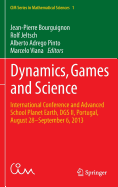 Dynamics, Games and Science: International Conference and Advanced School Planet Earth, DGS II, Portugal, August 28-September 6, 2013