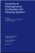 Dynamics of Heterogeneous Combustion and Reacting Systems V-152