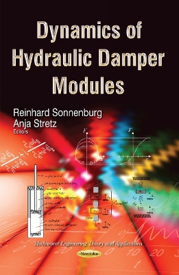 Dynamics of Hydraulic Damper Modules - Sonnenburg, Reinhard (Editor), and Stretz, Anja (Editor)