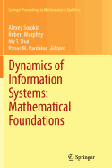 Dynamics of Information Systems: Mathematical Foundations