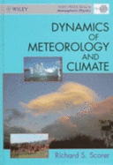 Dynamics of Meteorology and Climates