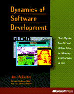 Dynamics of Software Development - McCarthy, Jim, and McCarthy, Michele, and Gilbert, Denis (Foreword by)