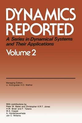 Dynamics Reported - Kirchgraber, Urs, and Walther, Hans Otto