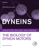 Dyneins: The Biology of Dynein Motors