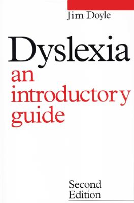 Dyslexia: An Introduction Guide - Doyle, James