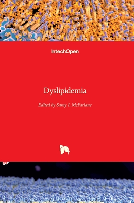 Dyslipidemia - McFarlane, Samy I. (Editor)