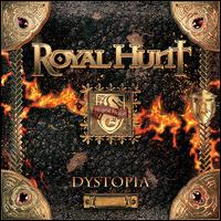 Dystopia, Pt. 1 - Royal Hunt