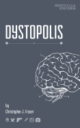 Dystopolis