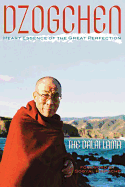 Dzogchen Heart: Essence of the Great Perfection